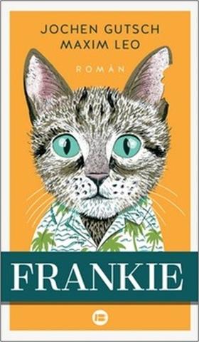 Kniha: Frankie - 1. vydanie - Jochen Gutsch; Maxim Leo