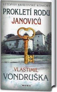 Kniha: Prokletí rodu Janoviců - 1. vydanie - Vlastimil Vondruška