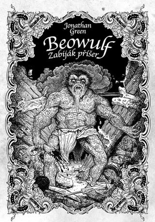 Kniha: Beowulf Zabiják příšer - 1. vydanie - Jonathan Green