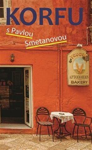 Kniha: Korfu s Pavlou Smetanovou - Pavla Smetanová