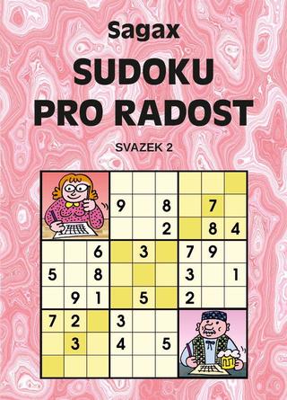 Kniha: Sudoku pro radost 2 - 1. vydanie