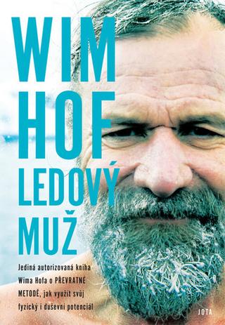 Kniha: Ledový muž - Wim Hof