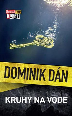 Kniha: Kruhy na vode - 38. dánovka - Dominik Dán