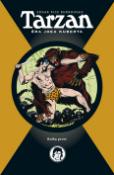 Kniha: Tarzan - Pán africké džungle ožívá - Edgar Rice Burroughs, Joe Kubert