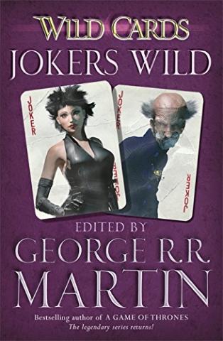 Kniha: Wild Cards 03 Jokers Wild - George R. R. Martin