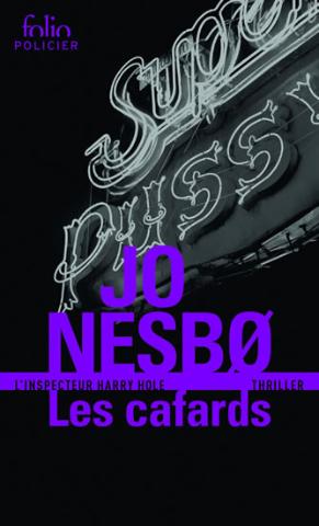 Kniha: Les cafards - Une enquete de l´inspecteur Harry Hole - 1. vydanie - Jo Nesbo
