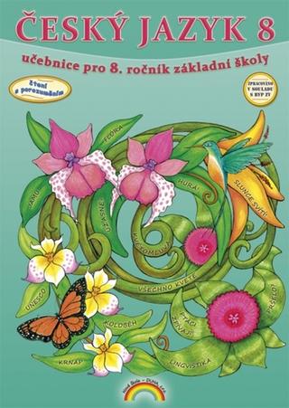 Kniha: Český jazyk 8 - učebnice pro 8. rčník základní školy
