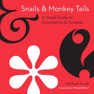 Kniha: Snails and Monkey Tails - Michael Arndt