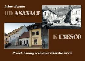 Kniha: Od asanace k UNESCO - Lubor Herzán