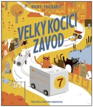 Kniha: Velký kočičí závod - 1. vydanie - Ricky Trickartt