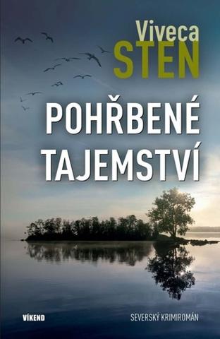 Kniha: Pohřbené tajemství - Vraždy na Sandhamnu (10.díl) - 1. vydanie - Viveca Sten