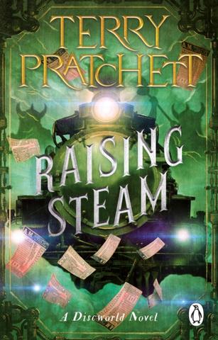 Kniha: Raising Steam - 1. vydanie - Terry Pratchett