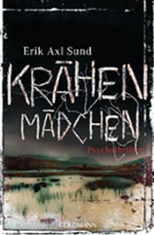 Kniha: Krähenmädchen - 1. vydanie - Erik Axl Sund