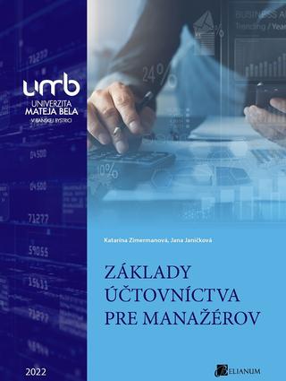 Kniha: Základy účtovníctva pre manažérov - Katarína Zimermanová