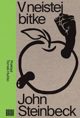 Kniha: V neistej bitke - John Steinbeck
