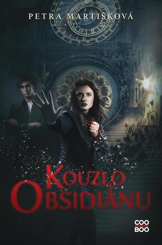 Kniha: Kouzlo obsidiánu - 1. vydanie - Petra Martišková