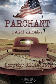 Kniha: Parchant z Jižní Karolíny - 1. vydanie - Dorothy Allisonová