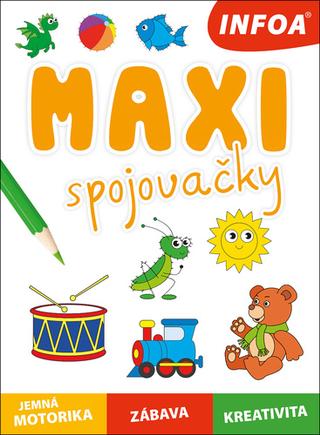 Kniha: Maxi spojovačky - jemná motorika, zábava, kreativita