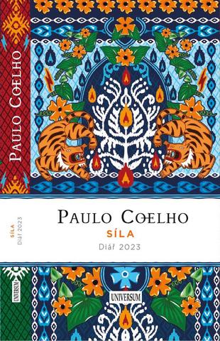 Knižný diár: Síla – Diář 2023 - 1. vydanie - Paulo Coelho