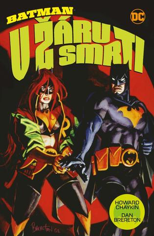 Kniha: Batman - V žáru smrti - 1. vydanie - Howard Chaykin