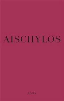 Kniha: Aischylos - Aischylos