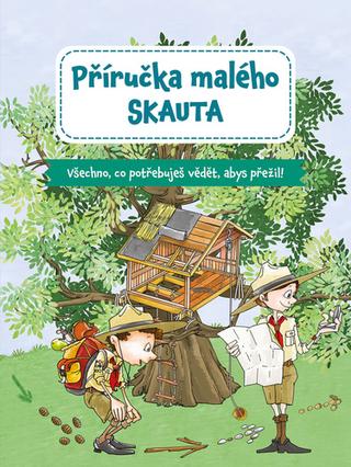 Kniha: Příručka pro mladého skauta - 1. vydanie - Marcin Przewozniak