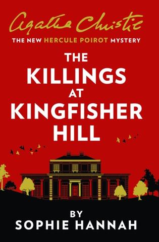 Kniha: The Killings At Kingfisher Hill - Sophie Hannahová