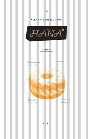 Kniha: Hana - 1. vydanie - Alena Mornštajnová