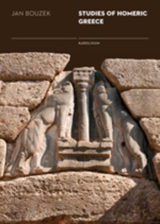 Kniha: Studies of Homeric Greece - Jan Bouzek