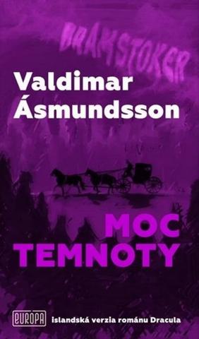 Kniha: Moc temnoty - 1. vydanie - Valdimar Ásmundsson