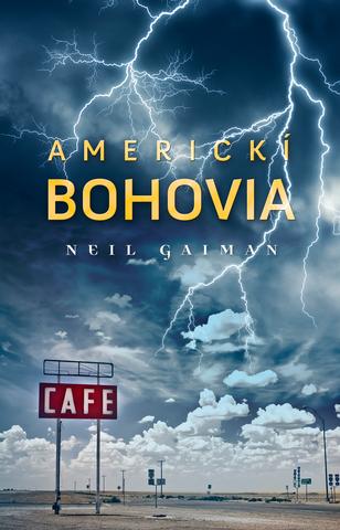 Kniha: Americkí bohovia - Neil Gaiman