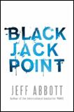 Kniha: Black Jack Point - Jeff Abbott