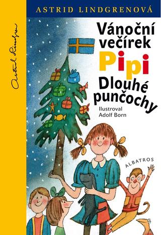 Kniha: Vánoční večírek Pipi Dlouhé punčochy - 2. vydanie - Adolf Born, Astrid Lindgrenová