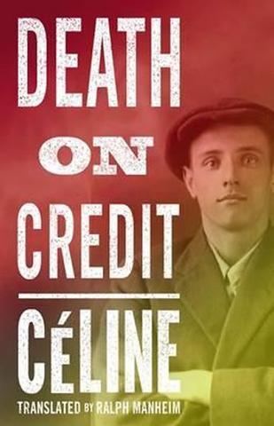Kniha: Death On Credit - 1. vydanie - Louis-Ferdinand Céline