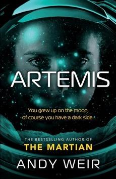 Kniha: Artemis - 1. vydanie - Andy Weir
