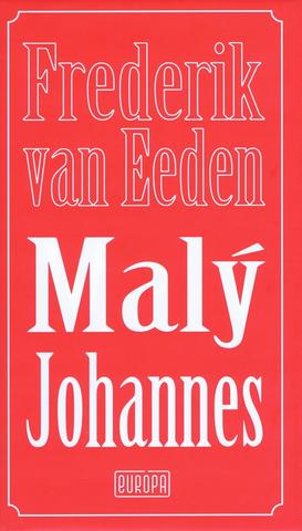 Kniha: Malý Johannes - Frederik van Eeden