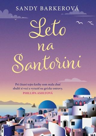 Kniha: Leto na Santorini - Sandy Barkerová