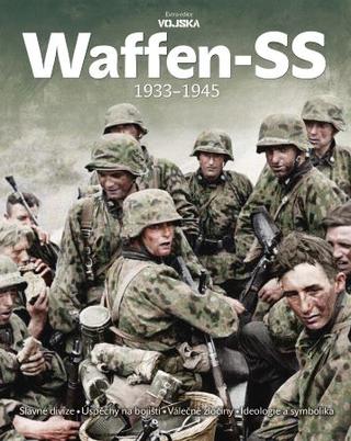 Kniha: Waffen-SS 1933–1945 - kolektiv