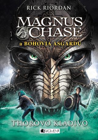 Kniha: Magnus Chase a bohovia Asgardu Thorovo kladivo - Magnus Chase a bohovia Asgardu 2 - 1. vydanie - Rick Riordan