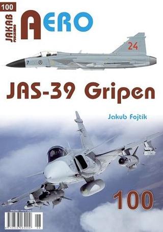Kniha: AERO 100 JAS-39 Gripen - 1. vydanie - Jakub Fojtík