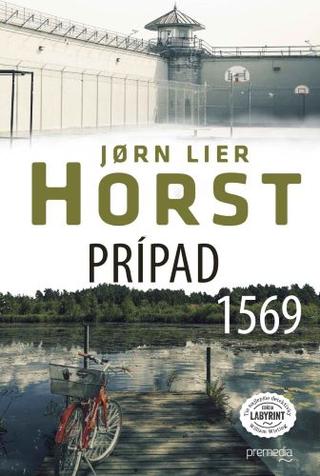 Kniha: Prípad 1569 - Odložený prípad (4. časť) - Jørn Lier Horst