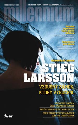 Kniha: Vzdušný zámok, ktorý vybuchol - Millennium 3 - Stieg Larsson