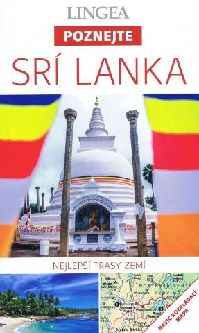 Kniha: LINGEA CZ - Srí Lanka - Poznejte - Nejlepší trasy zamí - 1. vydanie