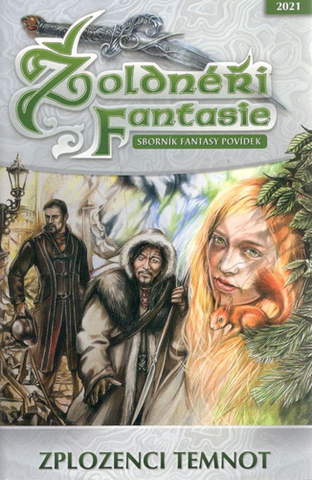 Kniha: Žoldnéři fantasie Zplozenci temnot - Sborník fantasy povídek - 1. vydanie - kolektiv