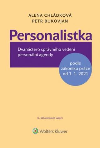 Kniha: Personalistka - 6. vydanie - Alena Chládková, Petr Bukovjan