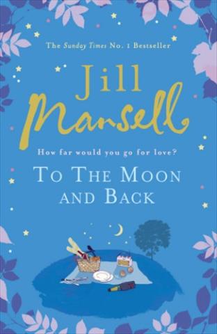 Kniha: To the Moon and Back - Jill Mansell