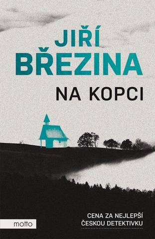 Kniha: Na kopci - 2. vydanie - Jiří Březina