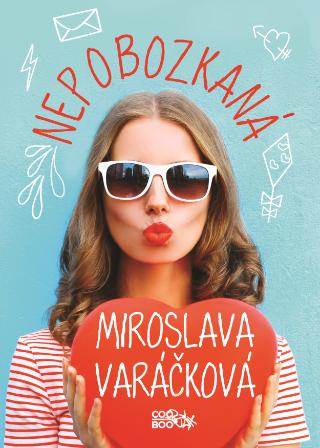 Kniha: Nepobozkaná - 2. vydanie - Miroslava Varáčková