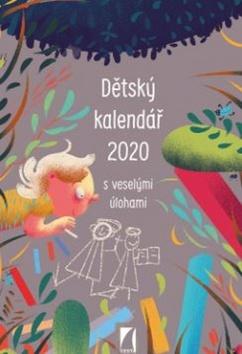 Kalendár nástenný: Dětský kalendář 2020 - nástěnný kalendář - s veselými úlohami - Peter Ličko