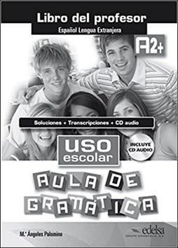 Kniha: Uso escolar Aula de gramática A2 Příručka učitele